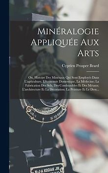 Minéralogie Appliquée Aux Arts
