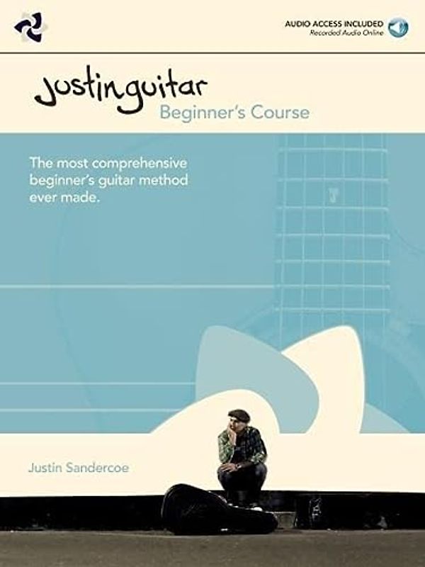 Justinguitar Beginner S Course Acoustic and Electric Guitar Step-By-Step Lessons and Exercises with Online Audio Learn Chords Scales Fingerstyle and Rhythm Techniques for New Players
