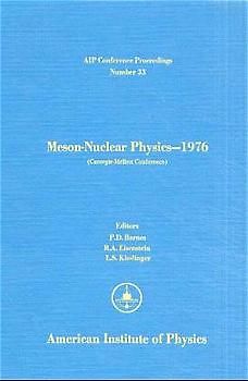 Meson-Nuclear Physics 1976