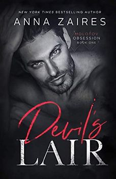 Devil’s Lair (Molotov Obsession Duet, Band 1)