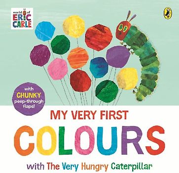 My Very First Colours with The Very Hungry Caterpillar