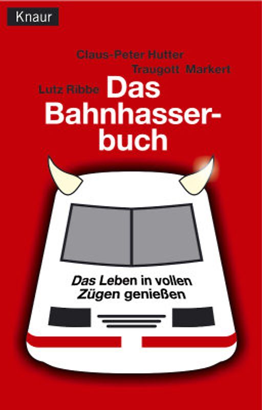 Das Bahn-Hasser-Buch