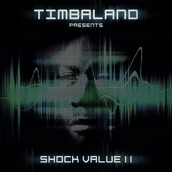 Timbaland - Shock Value 2