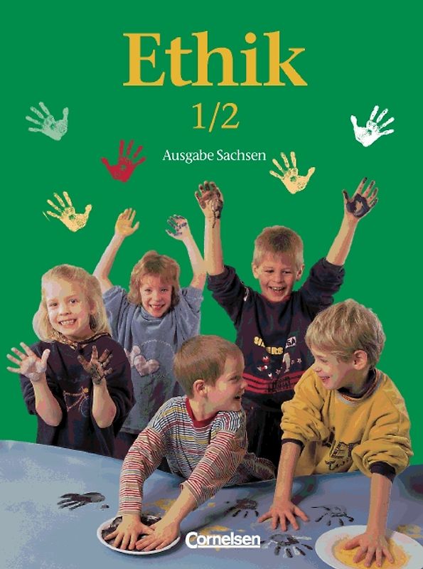 Ethik - Grundschule Sachsen - Bisherige Ausgabe / 1./2. Schuljahr - Schülerbuch