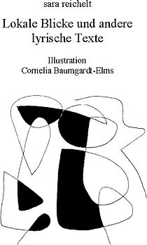 Lokale Blicke und andere lyrische Texte