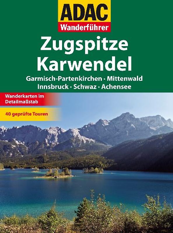 ADAC Wanderführer Zugspitz / Karwendel