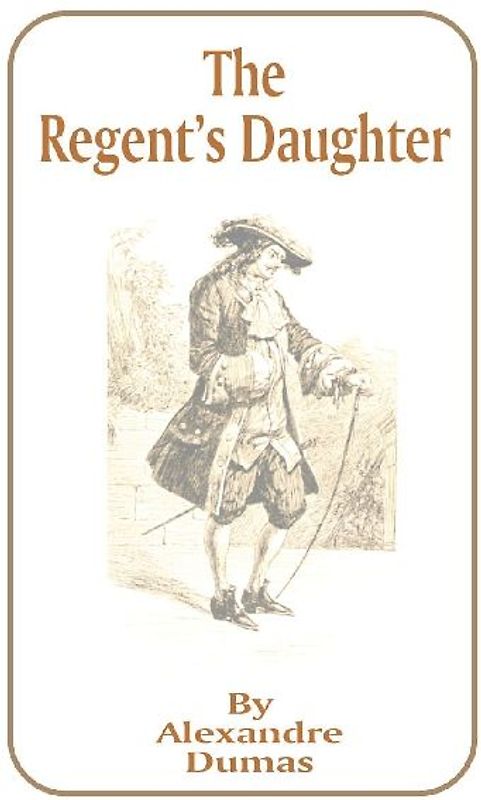 The Regent's Daughter