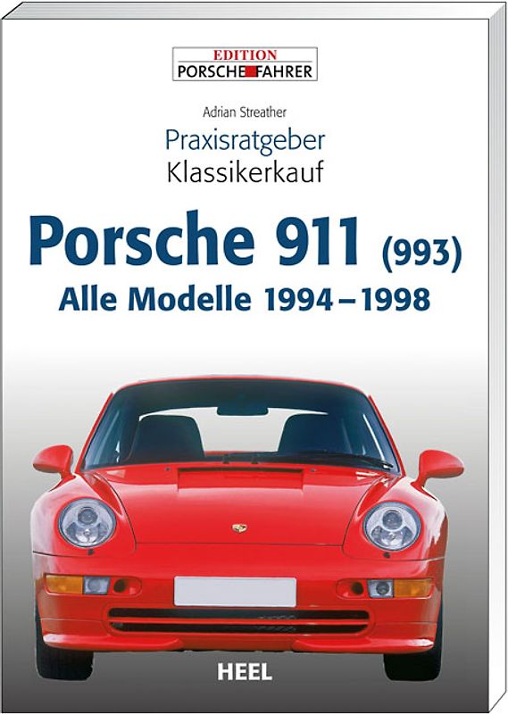Praxisratgeber Klassikerkauf Porsche 911 (993)