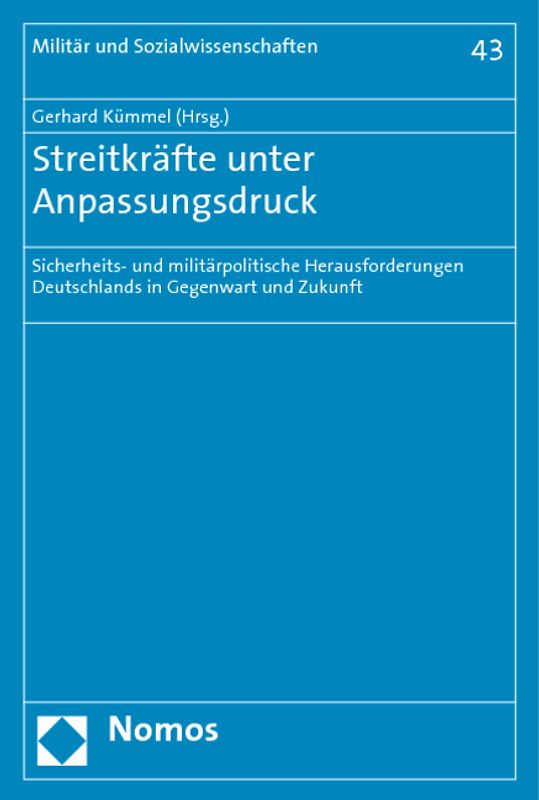 Streitkräfte unter Anpassungsdruck
