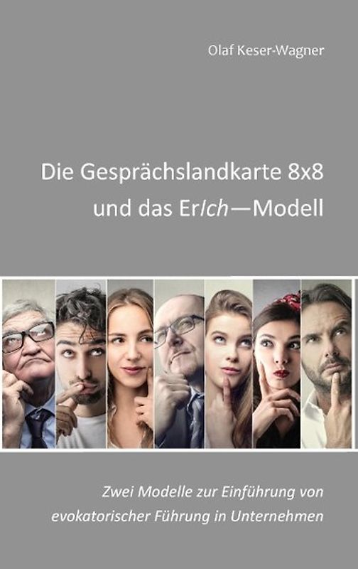 Die Gesprächslandkarte 8x8 und das ErIch-Modell