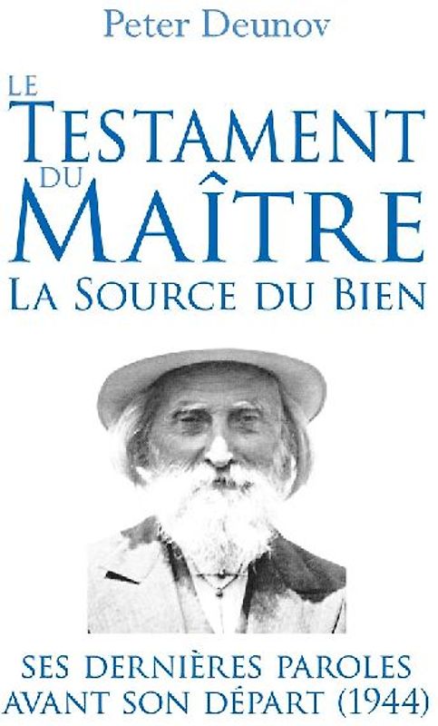 Le Testament du Maître : la Source du Bien