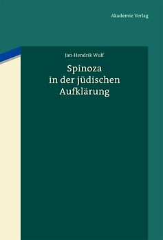 Spinoza in der jüdischen Aufklärung