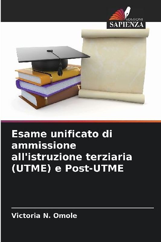 Esame unificato di ammissione all'istruzione terziaria (UTME) e Post-UTME