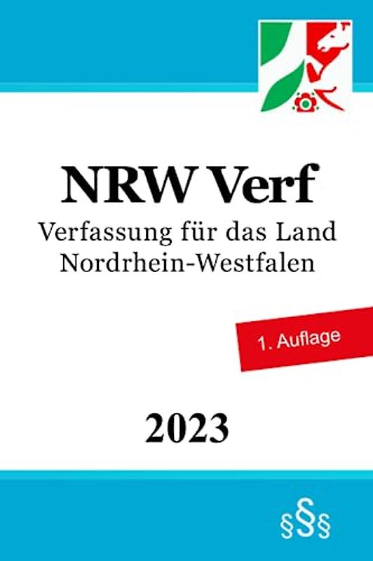 Verfassung für das Land Nordrhein-Westfalen - NRW Verf