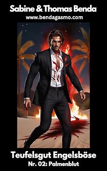 Teufelsgut Engelsböse Nr. 02: