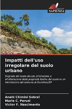 Impatti dell'uso irregolare del suolo urbano