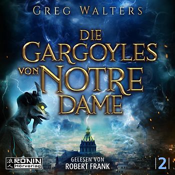 Die Gargoyles von Notre Dame 2