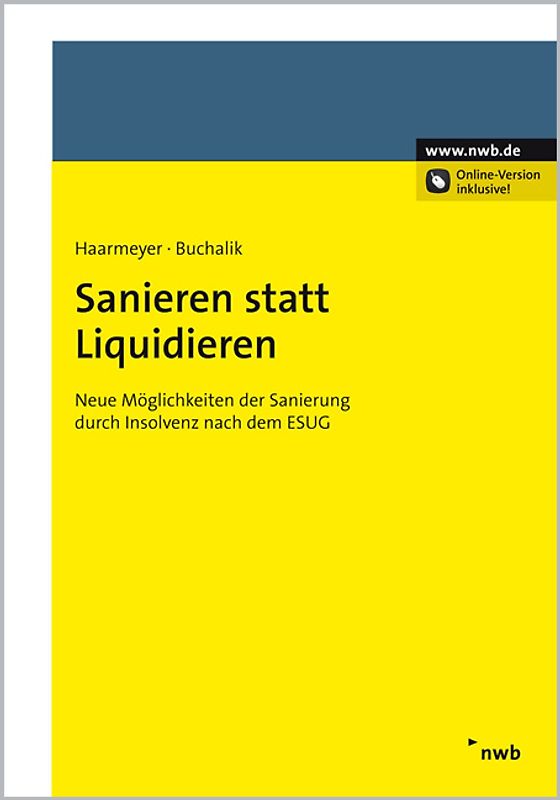 Sanieren statt Liquidieren