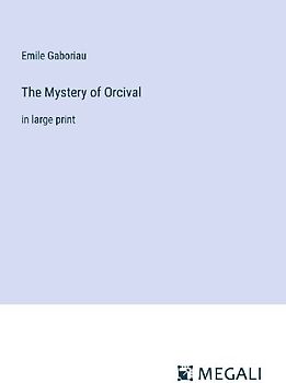 The Mystery of Orcival