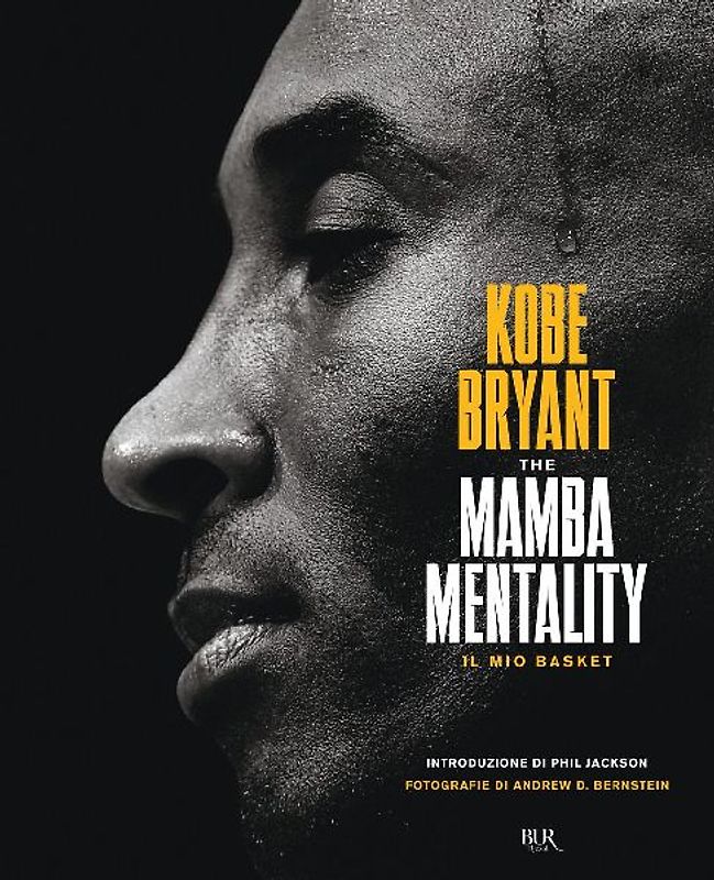 The Mamba mentality. Il mio basket