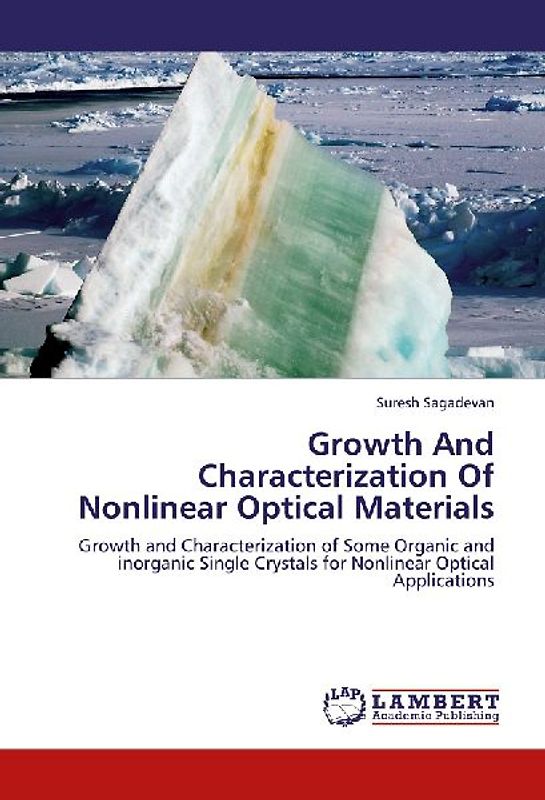 Growth  And  Characterization Of Nonlinear  Optical Materials