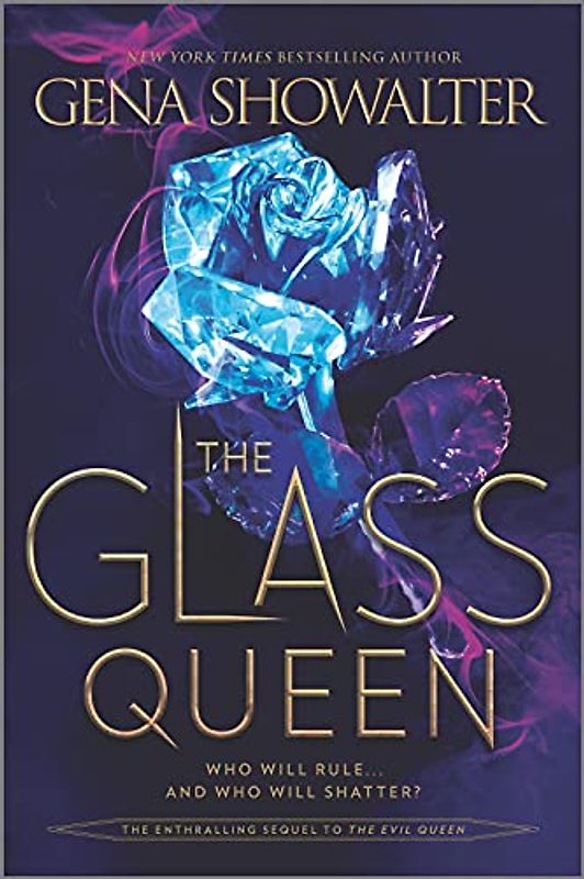 The Glass Queen (The Forest of Good and Evil, 2, Band 2)