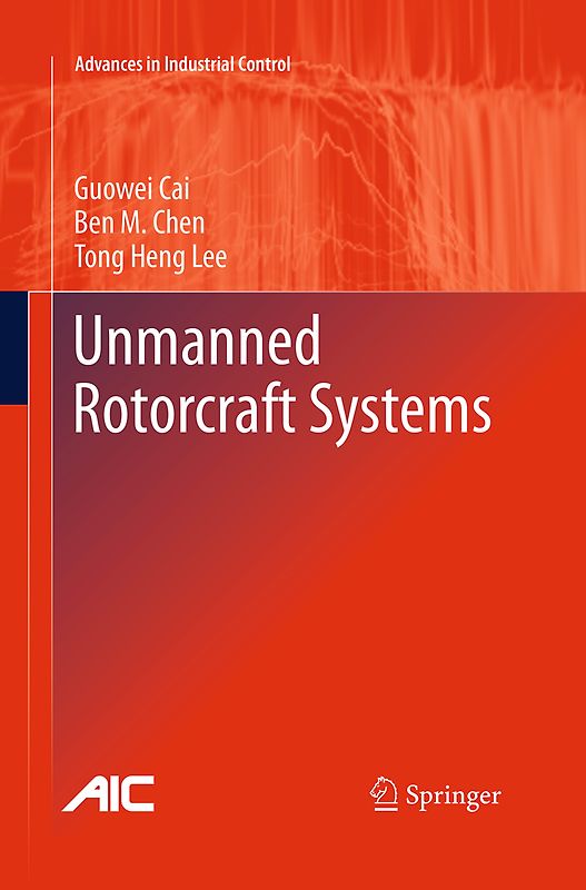 Unmanned Rotorcraft Systems