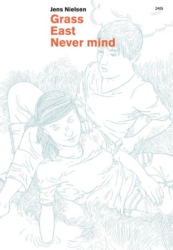 Grass East Never mind