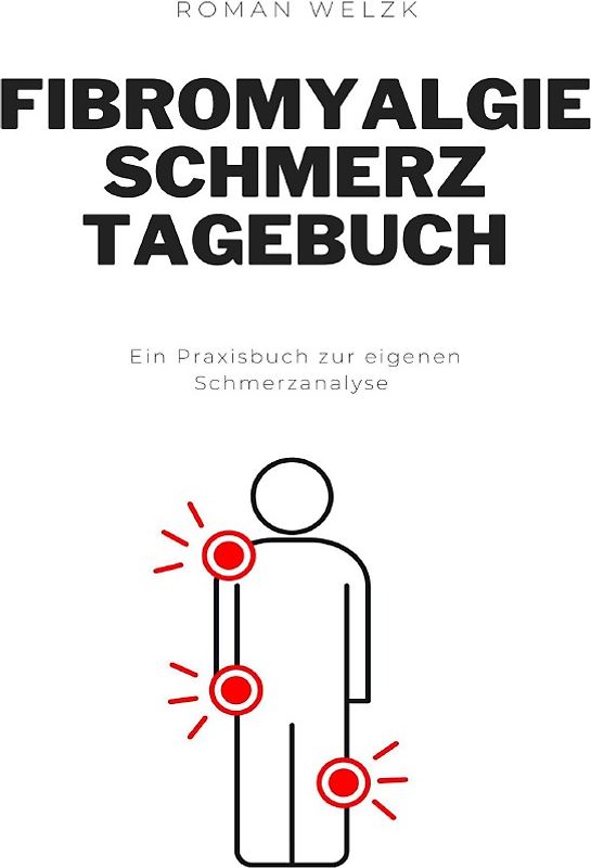 Fibromyalgie Schmerztagebuch