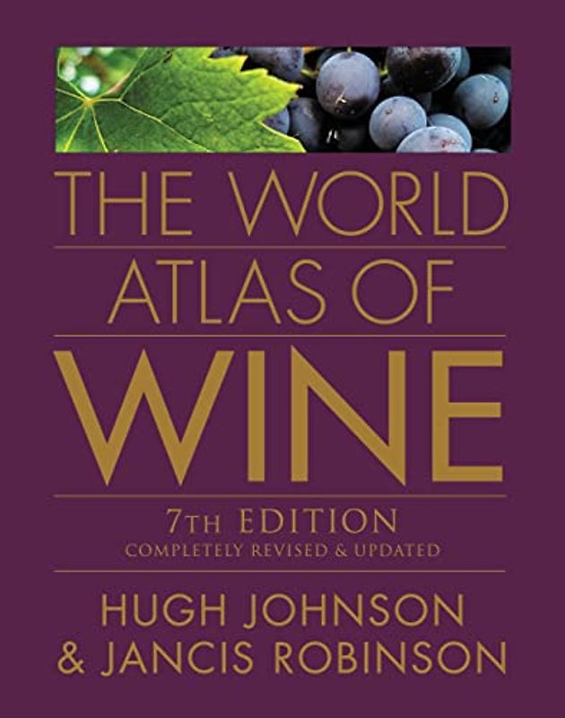 The World Atlas of Wine - Johnson, Hugh