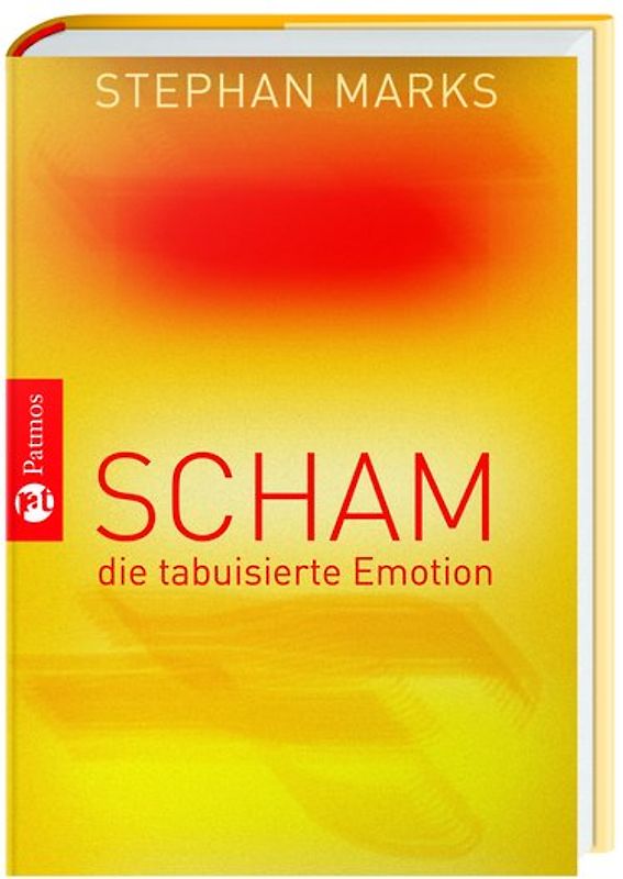 Scham - die tabuisierte Emotion