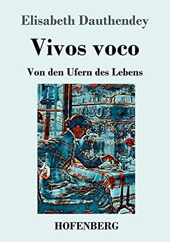 Vivos voco: Von den Ufern des Lebens Roman