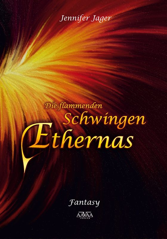 Die flammenden Schwingen Ethernas - Großdruck