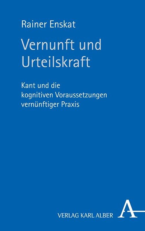 Vernunft und Urteilskraft