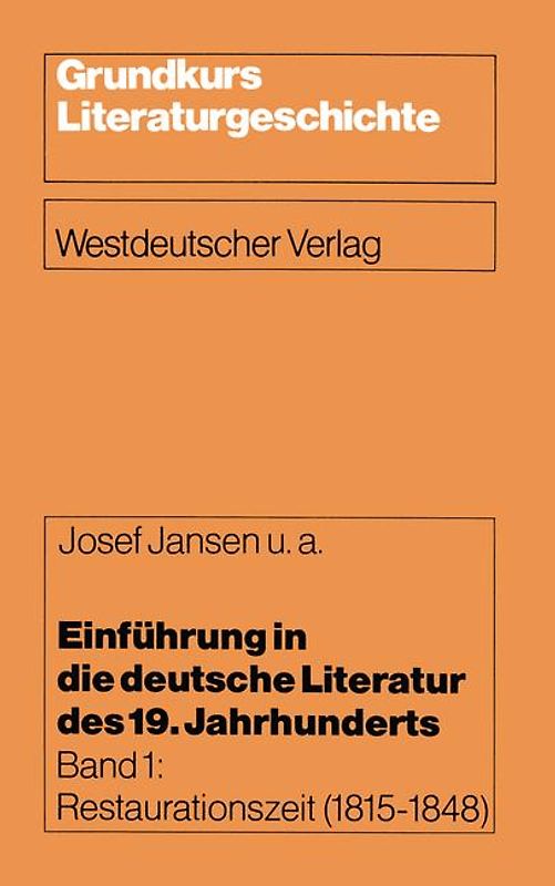 Einführung in die deutsche Literatur des 19. Jahrhunderts