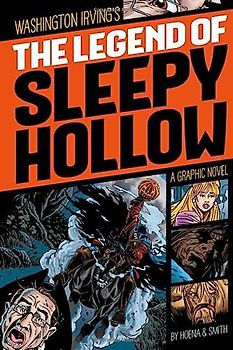 Legend of Sleepy Hollow (Graphic Revolve: Common Core Editions): A Graphic Novel