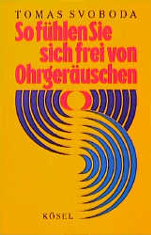 So fühlen Sie sich frei von Ohrgeräuschen