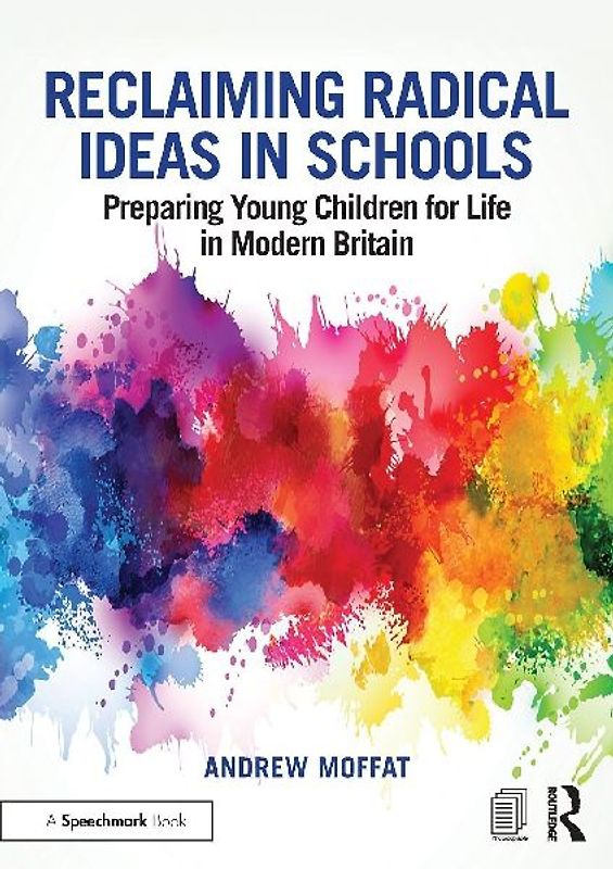 Reclaiming Radical Ideas in Schools