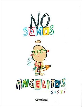 No Somos Angelitos