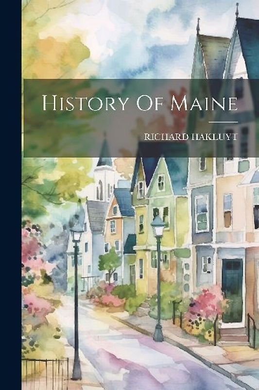 History Of Maine