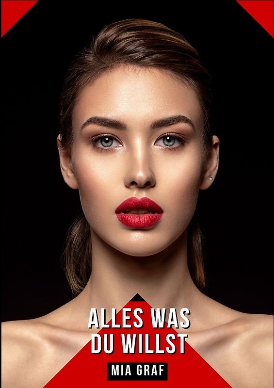 Alles was du willst