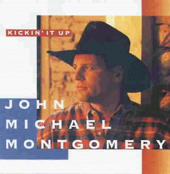 John Michael Montgomery - Kickin' It Up