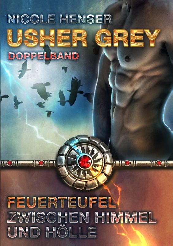 Usher Grey - Feuerteufel & Zwischen Himmel und Hölle. Doppelband
