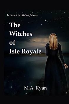 The Witches of Isle Royale