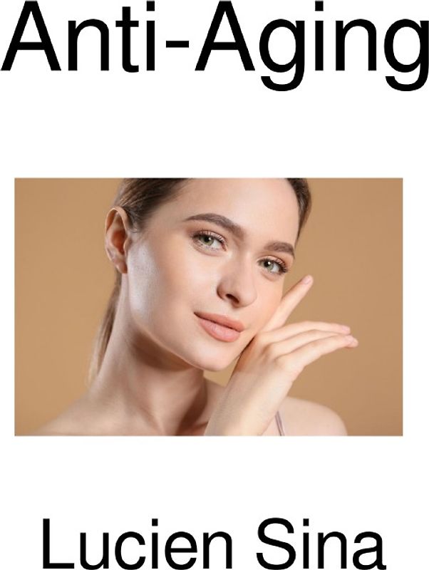 Anti-Aging