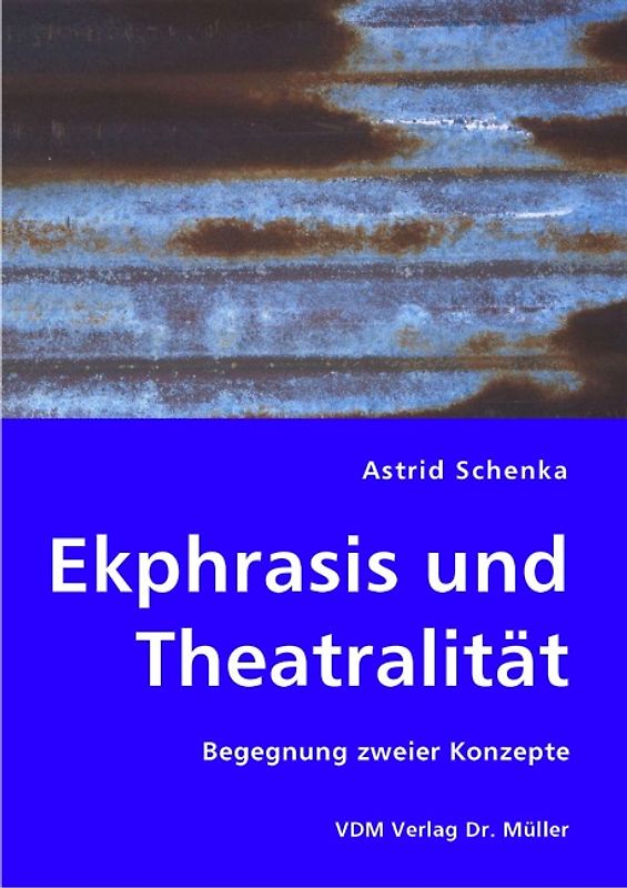 Ekphrasis und Theatralität