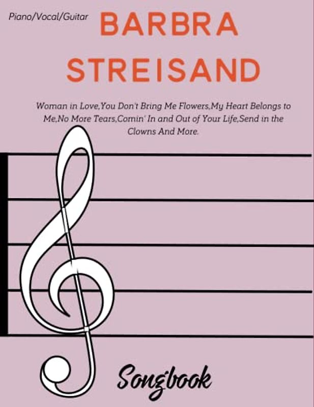Barbra Streisand Songbook: Piano/ Vocal/ Guitar