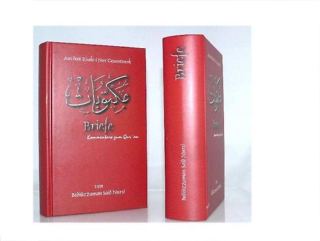Risale-i Nur. Kommentare zum Qur'an / Briefe