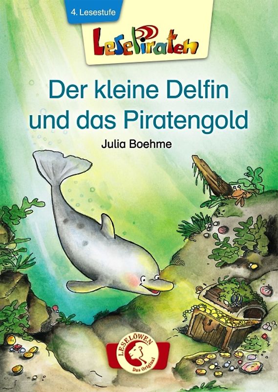 Lesepiraten - Der kleine Delfin und das Piratengold