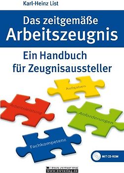 Das zeitgemäße Arbeitszeugnis